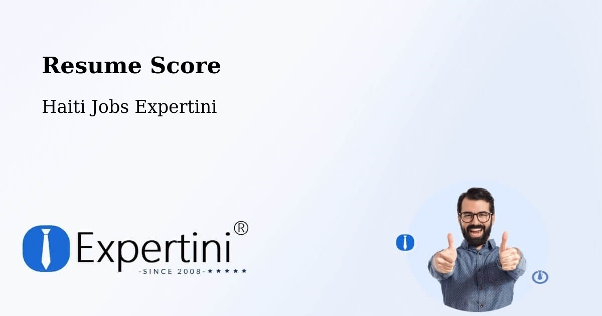Resume Score & Job Description Match Tool – Haiti - Haiti Jobs Expertini